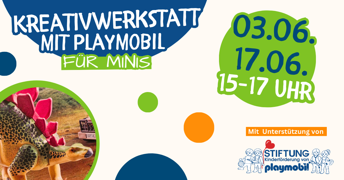 03.06. + 17.06. Kreativ mit Playmobil MINIS