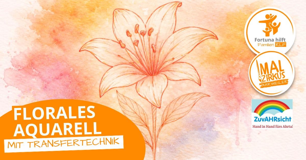 16.04. Aquarell mit Transfertechnik für Erwachsene