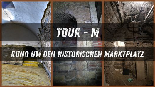 Tour M - Rund um den Marktplatz